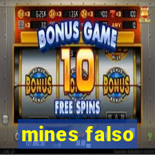 mines falso